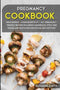 Osod Pub - Kookboek Zwangerschap - MEGA BUNDLE met 160+ recepten - (4 manuscripten)