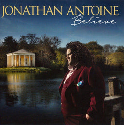 Jonathan Antoine - Believe - Classical CD