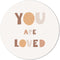 Label2X - Muurcirkel kids you are loved - 60 cm - Forex - Multicolor - Wandcirkel - Rond Schilderij - Muurdecoratie Cirkel - Wandecoratie rond - Decoratie voor woonkamer of slaapkamer