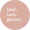Label2X - Muurcirkel leef lach geniet zalm - Ø 60 cm - Forex - Multicolor - Wandcirkel - Rond Schilderij - Muurdecoratie Cirkel - Wandecoratie rond - Decoratie voor woonkamer of slaapkamer