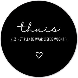 Label2X - Muurcirkel thuis zwart - Ø 12 cm - Forex - Multicolor - Wandcirkel - Rond Schilderij - Muurdecoratie Cirkel - Wandecoratie rond - Decoratie voor woonkamer of slaapkamer