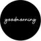 Label2X - Schilderij - Goodmorning Ø - Multicolor - 12 X 12 Cm