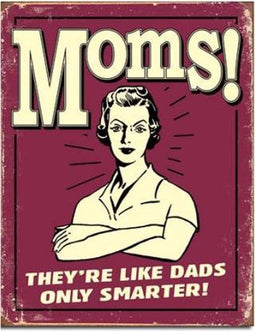 Metalen Retro Bord Moms Are Smarter! - Vintage Geïnspireerd Design