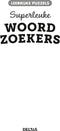 Leerrijke puzzels 0 - Superleuke woordzoekers 9-10 jaar