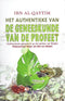 Het Authentieke van Geneeskunde van de Profeet