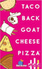 Taco Back Goat Cheese Pizza - Kaartspel