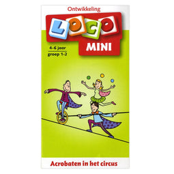 Loco Mini - Acrobaten in het circus Ontwikkeling 4-6 jaar Groep 1-2
