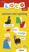 Loco Mini - Loco mini oefenen met spelling