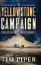 Tim Piper - Jubilee Walker - Yellowstone Campaign - Hardcover (1 stuk)