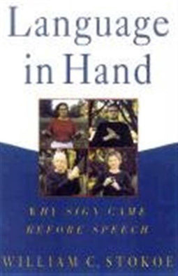 William C. Stokoe - Language in Hand - Ontwikkeling van taal via gebaren - Hardcover