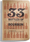 Bourbon Whisky Registratieboekje - Whiskydagboek - 33 Books USA