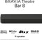 Sony Bravia Theatre Bar 8 - Soundbar - Dolby Atmos DTS:X IMAX Enhanced - 495W RMS