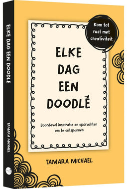 Tamara Michael - Elke dag een doodle - Inspirerende opdrachten om te ontspannen (224 pagina's)