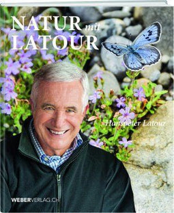 Hanspeter Latour - Natur mit Latour - Hardcover - 336 pagina's