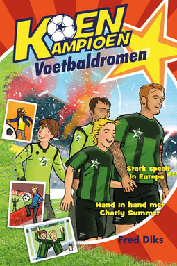Koen Kampioen - Voetbaldromen