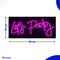 Neon Lamp - Let's Party Roze - Incl. Ophanghaakjes - Neon Sign - Neon Verlichting - Neon Led Lamp - Wandlamp