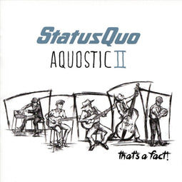 Status Quo - Aquostic II - Deluxe Edition 2-CD