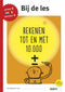 Bij de les - Rekenen tot en met 10.000 groep 6 - leerjaar 4