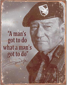 Metalen Retro Bord John Wayne Mans Gotta Do