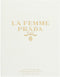 Prada - La Femme - Eau De Parfum - 50ML