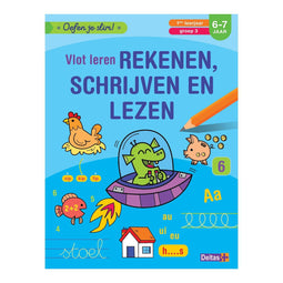 Oefen je slim - Vlot leren rekenen, schrijven en lezen (6-7 j.)