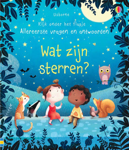Kijk onder het flapje - Allereerste vragen en antwoorden 1 - Wat zijn sterren?