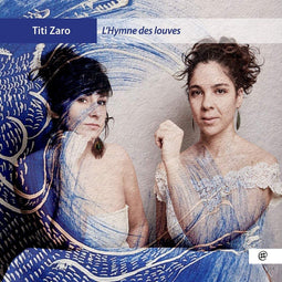 Titi Zaro - L'Hymne Des Louves - CD (2020)
