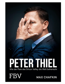 Peter Thiel - Facebook, PayPal, Palantir