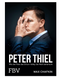 Peter Thiel - Facebook, PayPal, Palantir