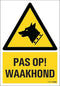 Pickup bord 23x33 cm Combinatie - Pas op waakhond