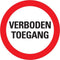 Pickup bord rond diameter 30 cm - Verboden toegang