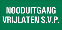 Pickup Vluchtweg - Nooduitgang vrijlaten - conform NEN-EN-ISO 7010 bord 30x15 cm