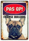 Plenty gifts waakbord blik franse bulldog - Default Title