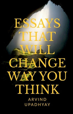 Arvind Upadhyay - Essays That Will Change Way You Think - Paperback - Engels - 250 pagina's