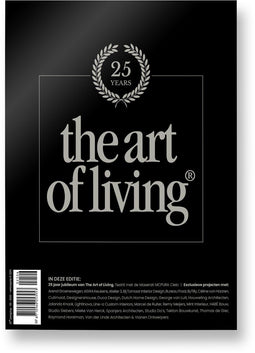 The Art of Living - Magazine - Nederland editie 6 - (2025) - Tijdschrift luxe wonen - Interieur kunst architectuur tuinen gastronomie