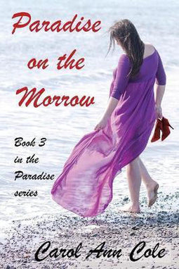Carol Ann Cole - Paradise on the Morrow - Paperback - Engels - 284 pagina's