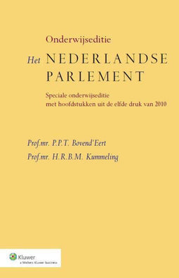 Wolters Kluwer - Het Nederlandse parlement (2014) - Onderwijseditie - Paperback