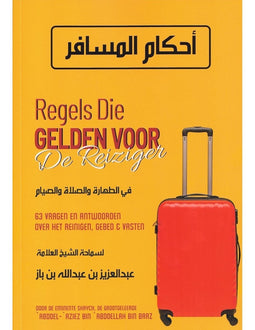 Regels die gelden voor de reiziger