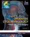 Elsevier - Operative Otolaryngology - Hoofd- en halschirurgie Expert Consult - 2-delige set
