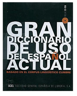 SGEL - Gran Diccionario de Uso del Español Actual - 70000 woorden en zinnen - CD-ROM