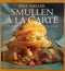 Smullen à la carte