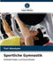 Sportliche Gymnastik