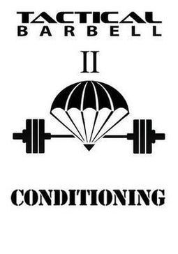 Tactical Barbell- Tactical Barbell 2