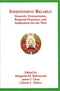 Independent Belarus - Paperback - 496 pagina's - Margarita M Balmaceda (2003)