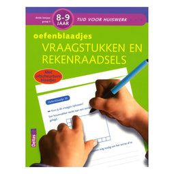 Tijd voor huiswerk - Oefenblaadjes vraagstukken en rekenraadsels Gr 5 8-9 jaar