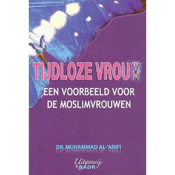 Tijdloze vrouw een voorbeeld voor de moslimvrouwen