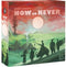 Now or Never (Voorjaar 2022)