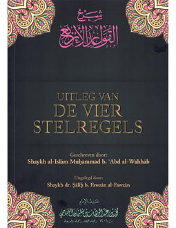 Uitleg van de vier stelregels