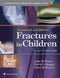 Rockwood and Wilkins' Fractures in Children - Hardcover - 8e editie met 13 procedure video's