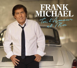 Frank Michael - Toit L'Amour Et Moi - Collector's Edition - CD